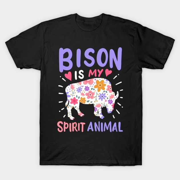 Bison Spirit Animal Bison Lover T-Shirt by CreativeGiftShop